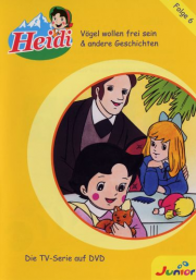 Heidi - DVD 06: V�gel wollen frei sein